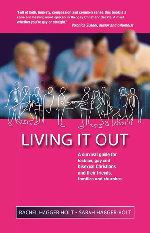 Living It Out, by Rachel Hagger-Holt & Sarah Hagger-Holt, 2009